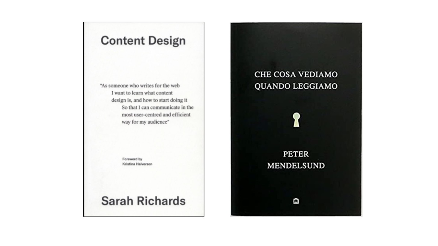 Le copertine di Content Design e Che cosa vediamo quando leggiamo